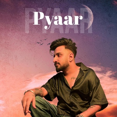 Pyaar - Single