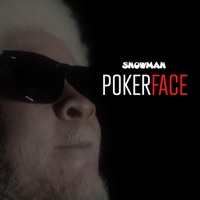 Pokerface - Single - Snowman