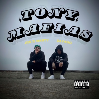 Tony Mafias (feat. Zayago) - Single