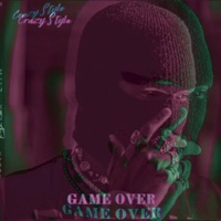 Game Over - Single - Crazy Style