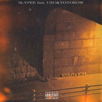 Niigata Kids (feat. Usu & Totorow) - Single - SLYPEE