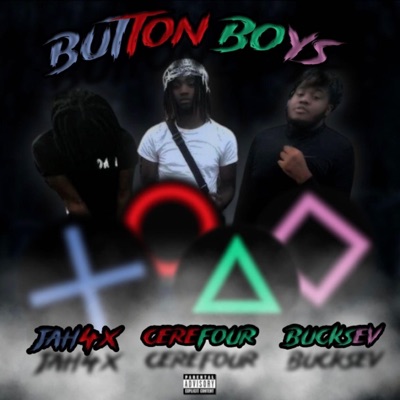 Button boys (feat. Cerefour & Bucksev) - Single