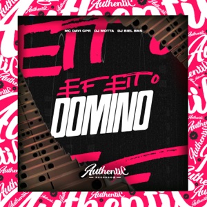 Efeito Domino (feat. DJ BIEL BKS)