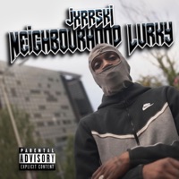 Neighbourhood Lurky - Single - Jxrrski
