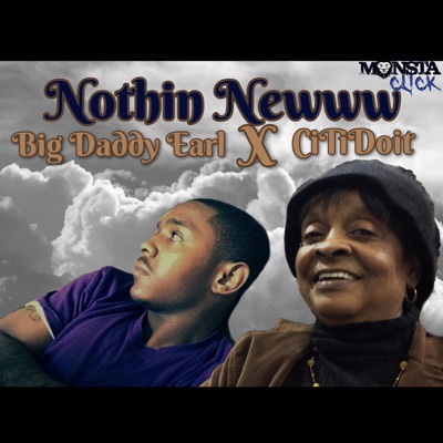 Nothin Newww (feat. CiTiDoit) - Single