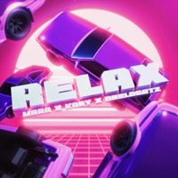 Relax - Single - MaRa & Kosy