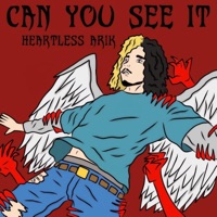 Can You See It - Single - HeartlessArik