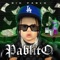 pablito (Radio Edit) - big pablo lyrics