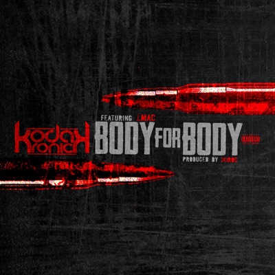 Body 4 Body (feat. J Mac) - Single