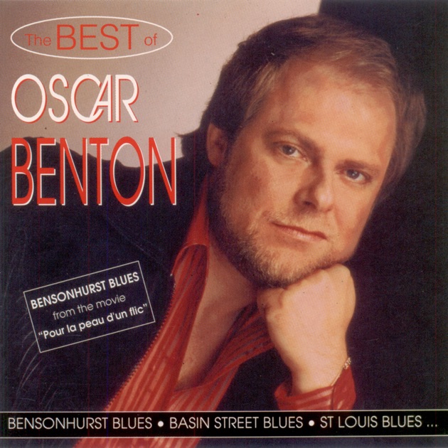 Basin Street Blues de Oscar Benton – melodie în Apple Music