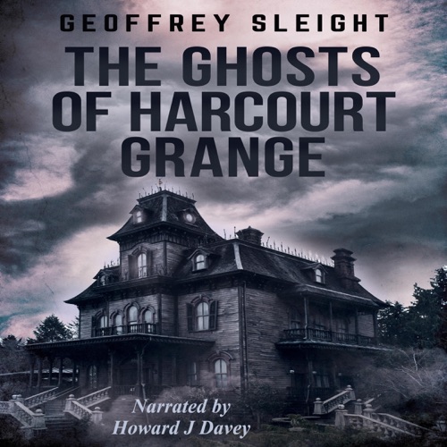The Ghosts of Harcourt Grange cover