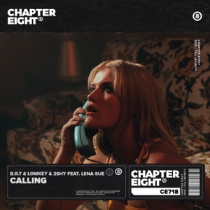 Calling (feat. Lena Sue)