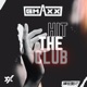 Hit the Club Single