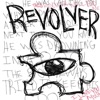 Revolver - Single