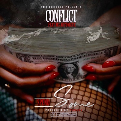 Spend Some (feat. Ms. Automatic) - Single