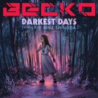 Darkest Days - Single - Becko