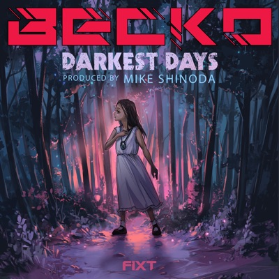 Darkest Days - Single