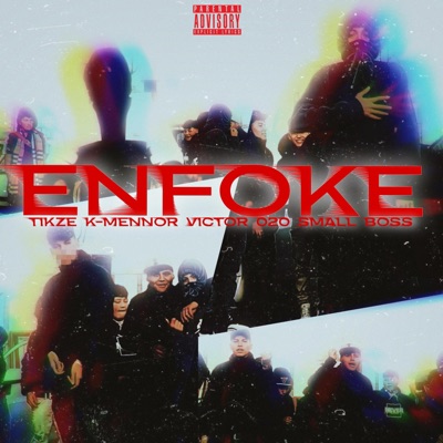 ENFOKE (feat. K-Mennor, Victor 020 & Small Boss) - Single