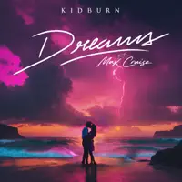 Dreams — Kidburn