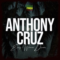 Every Woman's Dream (Edit) - Single - Anthony Cruz & Mixing Finga