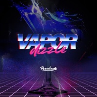 Vapordizzle - Paradizzle