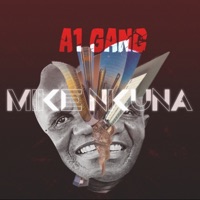 Mike Nkuna - Single - A1 GANG