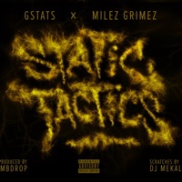 Static Tactics (feat. Miles Grimez & BombDrop) - Single - Gstats