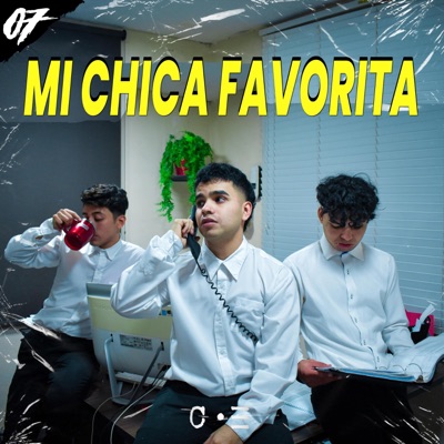 Mi chica favorita (feat. Zeus DH & Rojas MC) - Single