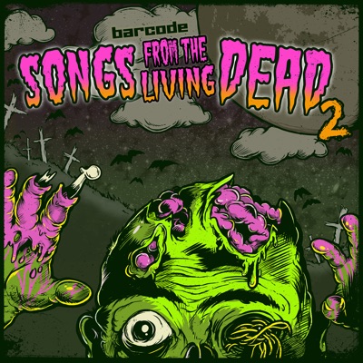 Songs from the Living Dead, Pt. 2 - EP