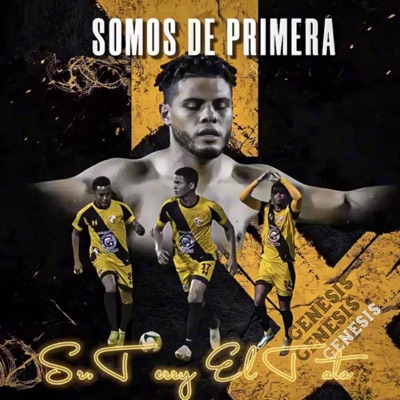 SOMOS DE PRIMERA - Single