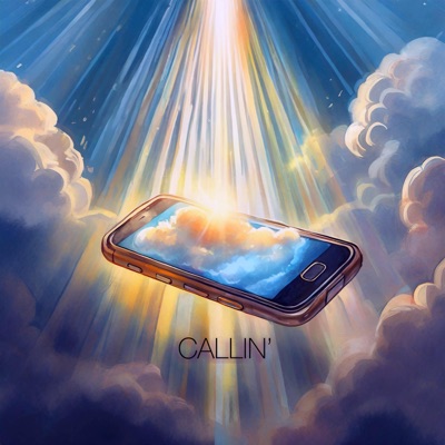 Callin' - Single
