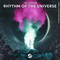 Rhythm Of The Universe — Jay Eskar