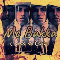 Seda de Ouro - Single - MC Bakka
