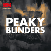 Peaky Blinders: Season 6 (Original Score)