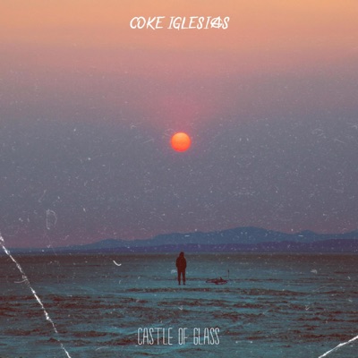 Castle of Glass - Single