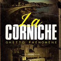 La Corniche - Single - Ghetto Phénomène