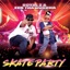 Skate Party (Get on the Floor) (feat. Zen Tha Buddha) - Single