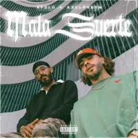 MALA SUERTE (feat. Apolo) - Single - Axel Pvbon