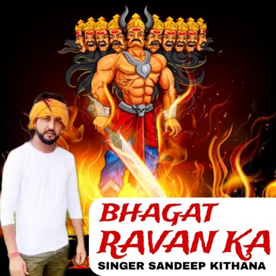 Bhagat Ravana ka (feat. Jai Bhagwan Sharma) - Single
