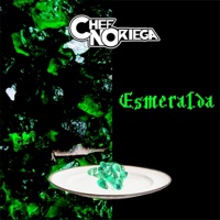 Esmeralda - Single - Chef Noriega