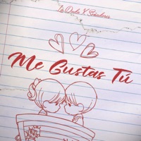 Me Gustas Tu - Single - La Duda & Soñadores