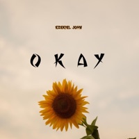 Okay - Single - Ezekiel John