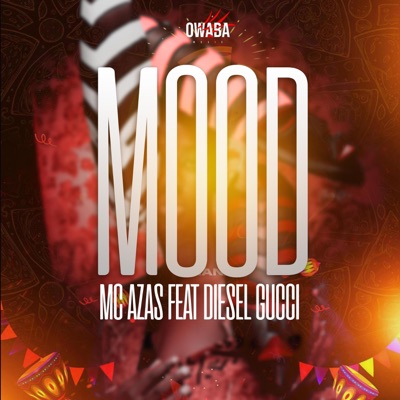 Mood (feat. Diesel Gucci) - Single