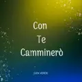 Con Te Camminerò