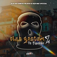 Elas Gostam de Bandido 2 - Single - Mc Jaja Da King, DJ BIG MAC OFICIAL & DJPEJOTA