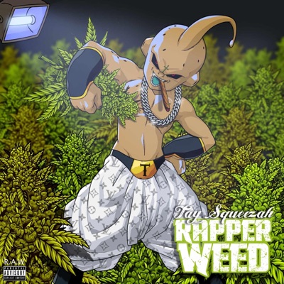 Rapper Weed - Single
