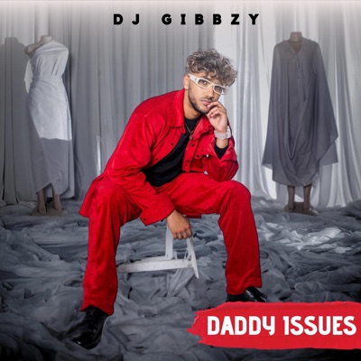 Daddy Issues - Single