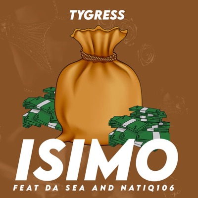 Isimo (feat. Da Sea & NatiQ106) - Single