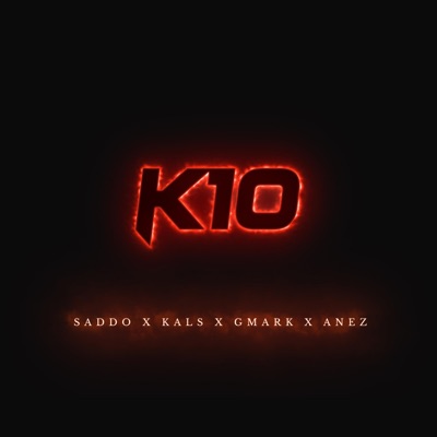 K10 (feat. GMARK & Anez) [Remix] - Single