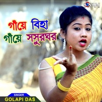 Ganye Biha Ganye Sosurghar - Single - Golapi Das